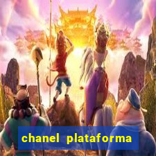 chanel plataforma de jogos